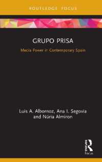 プリザ：現代スペインの一大メディア企業<br>Grupo Prisa : Media Power in Contemporary Spain (Global Media Giants)