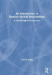 人間動物関係の心理学入門<br>An Introduction to Human-Animal Relationships : A Psychological Perspective