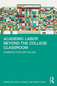 Academic Labor Beyond the College Classroom : Working for Our Values