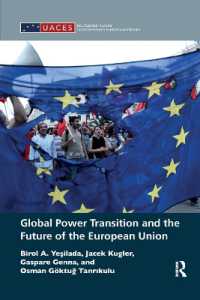 Global Power Transition and the Future of the European Union (Routledge/uaces Contemporary European Studies)