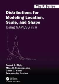 Distributions for Modeling Location, Scale, and Shape : Using GAMLSS in R (Chapman & Hall/crc the R Series)