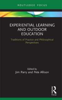 Experiential Learning and Outdoor Education : Traditions of practice and philosophical perspectives
