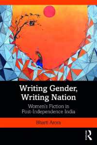 Writing Gender, Writing Nation : Women's Fiction in Post-Independence India