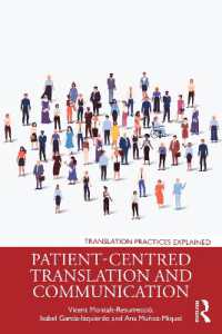 Patient-Centred Translation and Communication (Translation Practices Explained)