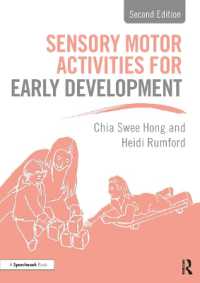 Sensory Motor Activities for Early Development : A Practical Resource （2ND）