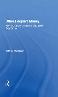 Other People's Money : Policy Change, Congress, and Bank Regulation