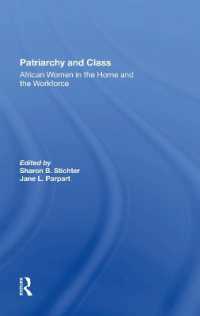 Patriarchy and Class : African Women in the Home and the Workforce