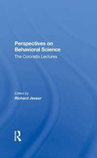Perspectives on Behavioral Science : The Colorado Lectures