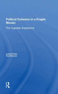 Political Cohesion in a Fragile Mosaic : The Yugoslav Experience