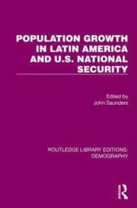 Population Growth in Latin America and U.S. National Security (Routledge Library Editions: Demography)