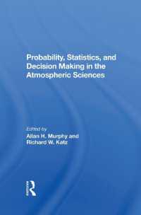 Probability, Statistics, and Decision Making in the Atmospheric Sciences