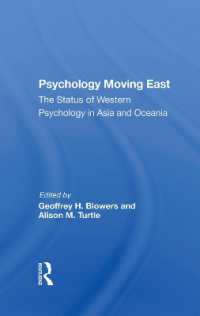 Psychology Moving East : The Status of Western Psychology in Asia and Oceania