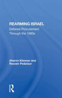 Rearming Israel : Defense Procurement through the 1990s