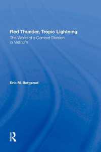 Red Thunder, Tropic Lightning : The World of a Combat Division in Vietnam