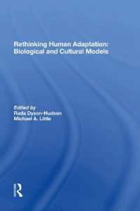 Rethinking Human Adaptation : Biological and Cultural Models