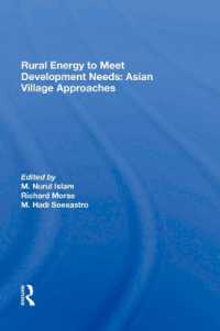 Rural Energy to Meet Development Needs : Asian Village Approaches