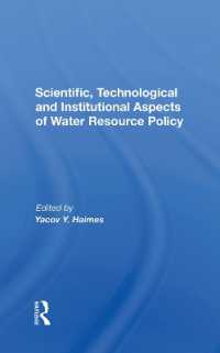 Scientific, Technological and Institutional Aspects of Water Resource Policy