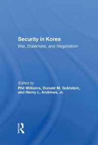 Security in Korea : War, Stalemate, and Negotiation