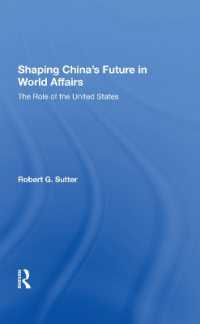 Shaping China's Future in World Affairs : The Role of the United States