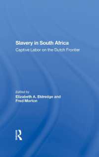 Slavery in South Africa : Captive Labor on the Dutch Frontier
