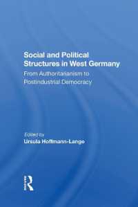 Social and Political Structures in West Germany : From Authoritarianism to Postindustrial Democracy