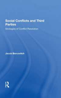 Social Conflicts and Third Parties : Strategies of Conflict Resolution