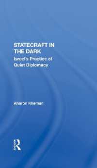 Statecraft in the Dark : Israel's Practice of Quiet Diplomacy