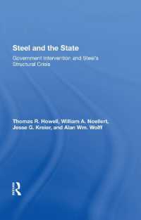Steel and the State : Government Intervention and Steel's Structural Crisis