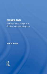 Swaziland : Tradition and Change in a Southern African Kingdom