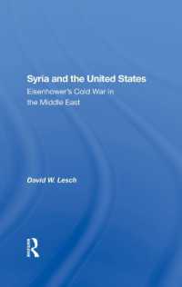 Syria and the United States : Eisenhower's Cold War in the Middle East