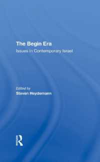 The Begin Era : Issues in Contemporary Israel