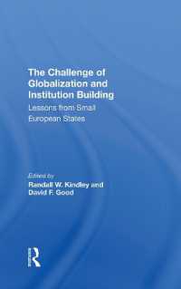 The Challenge of Globalization and Institution Building : Lessons from Small European States