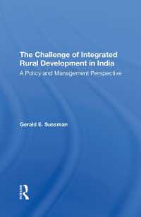 The Challenge of Integrated Rural Development in India : A Policy and Management Perspective