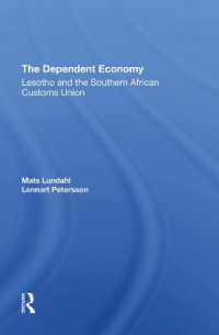 The Dependent Economy : Lesotho and the Southern African Customs Union