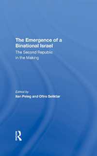 The Emergence of a Binational Israel : The Second Republic in the Making