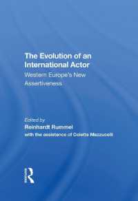 The Evolution of an International Actor : Western Europe's New Assertiveness