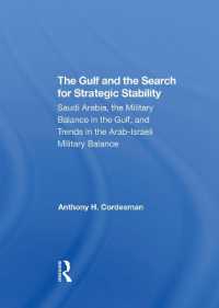 The Gulf and the Search for Strategic Stability : Saudi Arabia, the Military Balance in the Gulf, and Trends in the Arabisraeli Military Balance