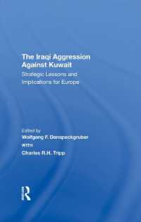 The Iraqi Aggression against Kuwait : Strategic Lessons and Implications for Europe