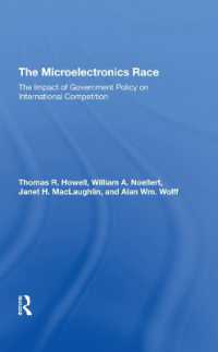 The Microelectronics Race : The Impact of Government Policy on International Competition