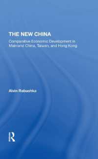 The New China : Comparative Economic Development in Mainland China, Taiwan, and Hong Kong