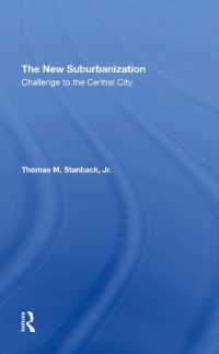 The New Suburbanization : Challenge to the Central City