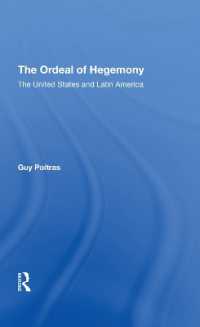 The Ordeal of Hegemony : The United States and Latin America
