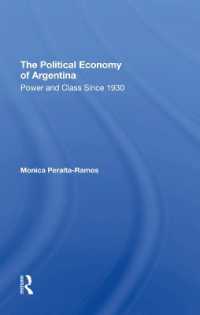 The Political Economy of Argentina : Power and Class since 1930