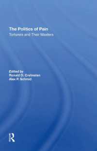 The Politics of Pain : Torturers and Their Masters
