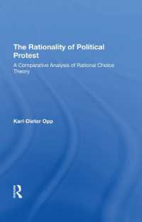The Rationality of Political Protest : A Comparative Analysis of Rational Choice Theory
