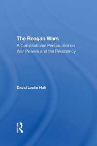 The Reagan Wars : A Constitutional Perspective on War Powers and the Presidency