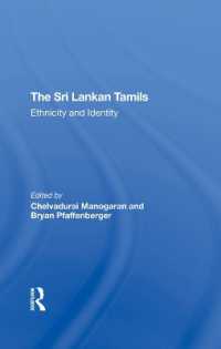 The Sri Lankan Tamils : Ethnicity and Identity
