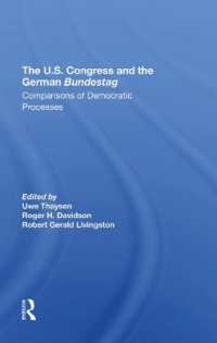The U.s. Congress and the German Bundestag : Comparisons of Democratic Processes
