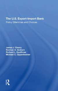The U.s. Exportimport Bank : Policy Dilemmas and Choices