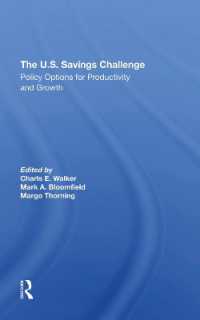 The U.S. Savings Challenge : Policy Options for Productivity and Growth